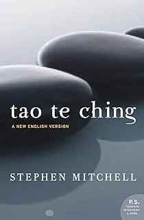 Tao Te Ching: A Study of Taoist Philosophy and the Way of Balance
